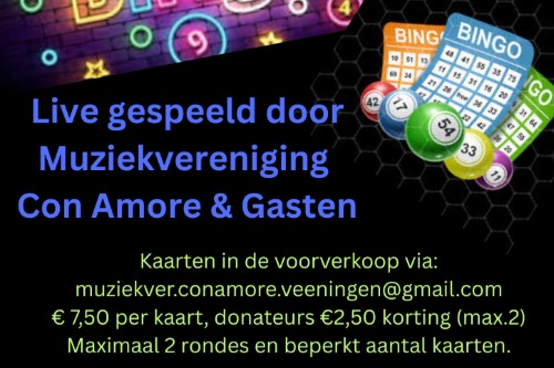 Promotie van de Muziek Bingo live gespeeld door muziekvereniging Con Amore Veeningen